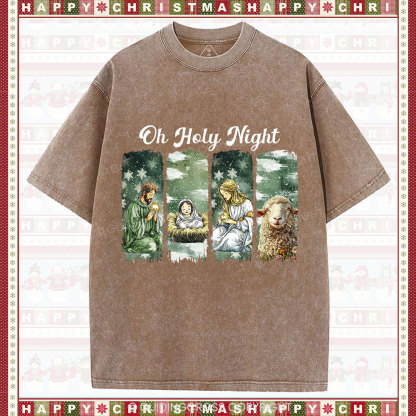 Oh Holy Night Christian Christmas Washed T-Shirt
