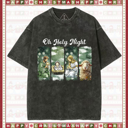 Oh Holy Night Christian Christmas Washed T-Shirt