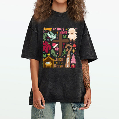 Oh Holy Night Christian Christmas Washed T-Shirt