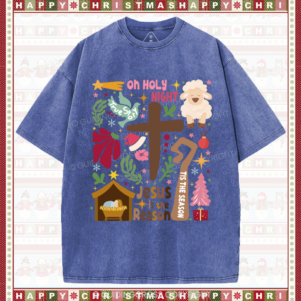 Oh Holy Night Christian Christmas Washed T-Shirt