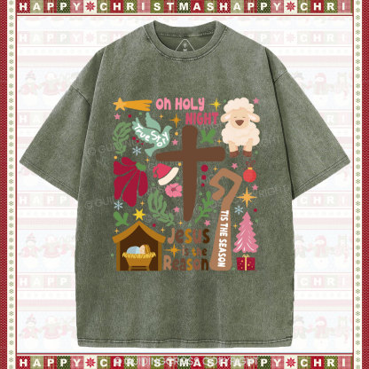 Oh Holy Night Christian Christmas Washed T-Shirt