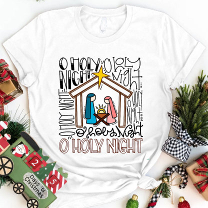 Oh Holy Night Christian Tee