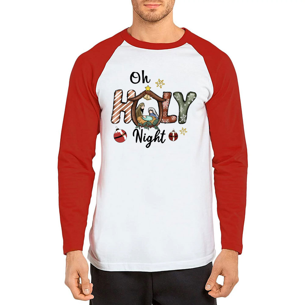 Oh Holy Night Christmas Christian Raglan Long Sleeve T-Shirt