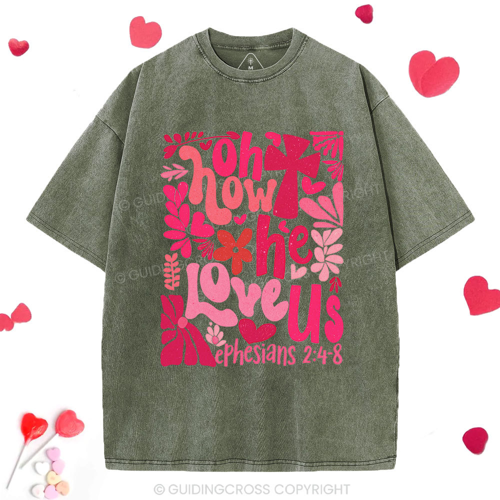 Oh How He Loves Us Boho Christian Washed T-Shirt