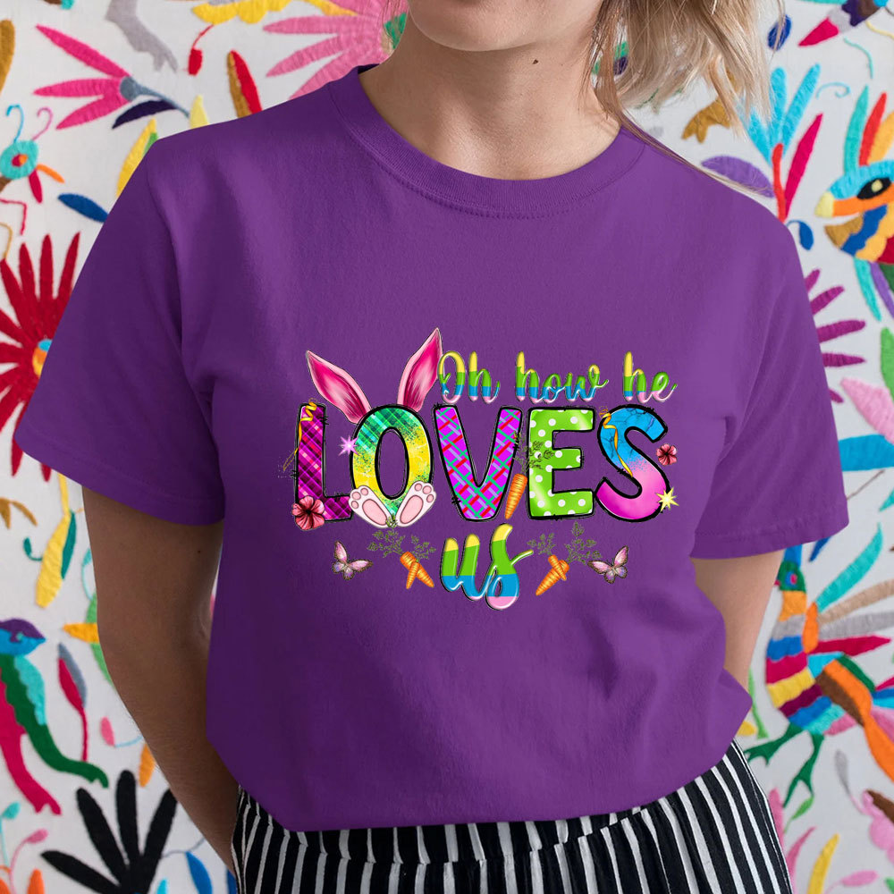 Oh How He Loves Us Christian T-Shirt