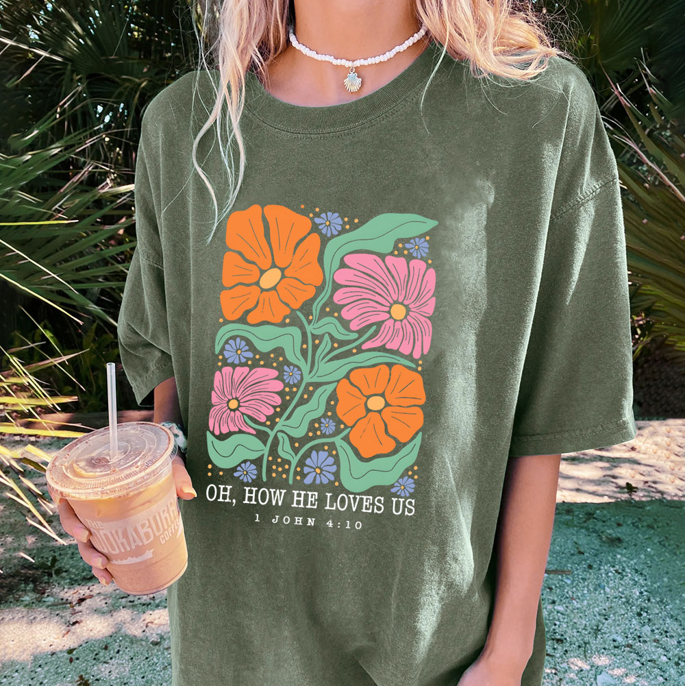 Oh How He Loves Us Christian Washed T-Shirt