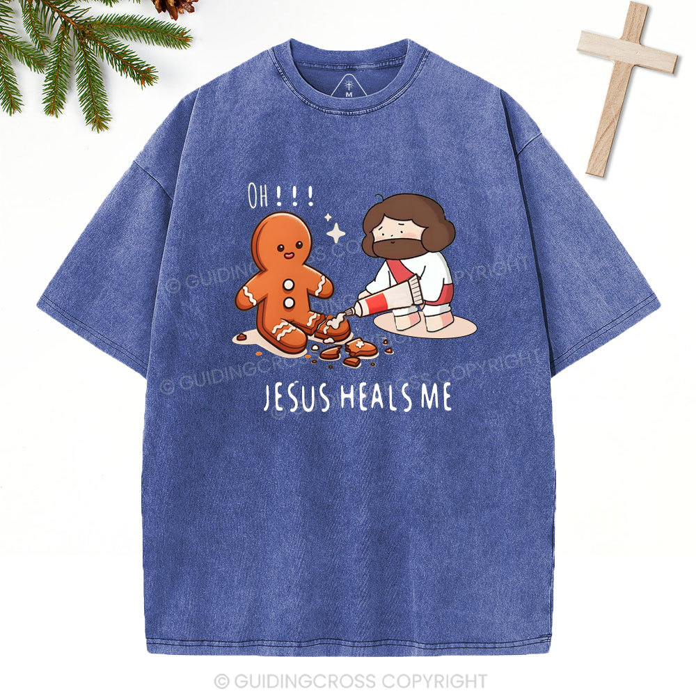 Oh！Jesus Heals Me Christian Washed T-Shirt