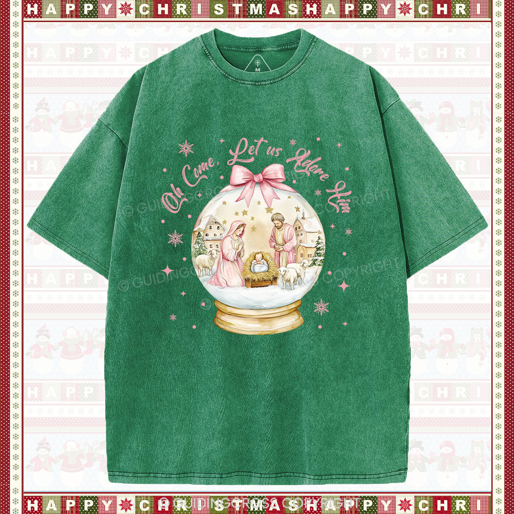 Oh Let Us Adore Him Christian Washed T-Shirt