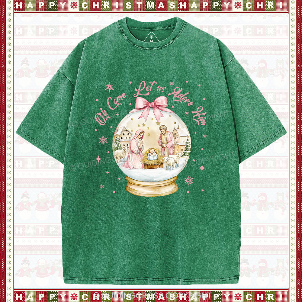 Oh Let Us Adore Him Christian Washed T-Shirt