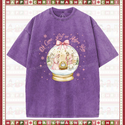 Oh Let Us Adore Him Christian Washed T-Shirt