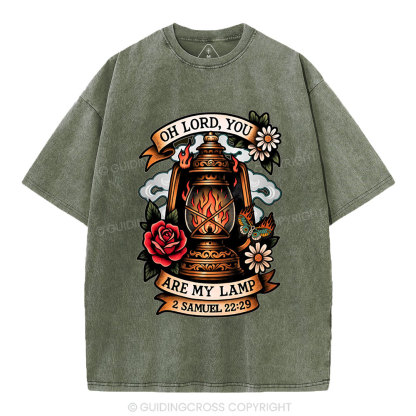 Oh Lord,You Are My Lamp Christian Washed T-Shirt