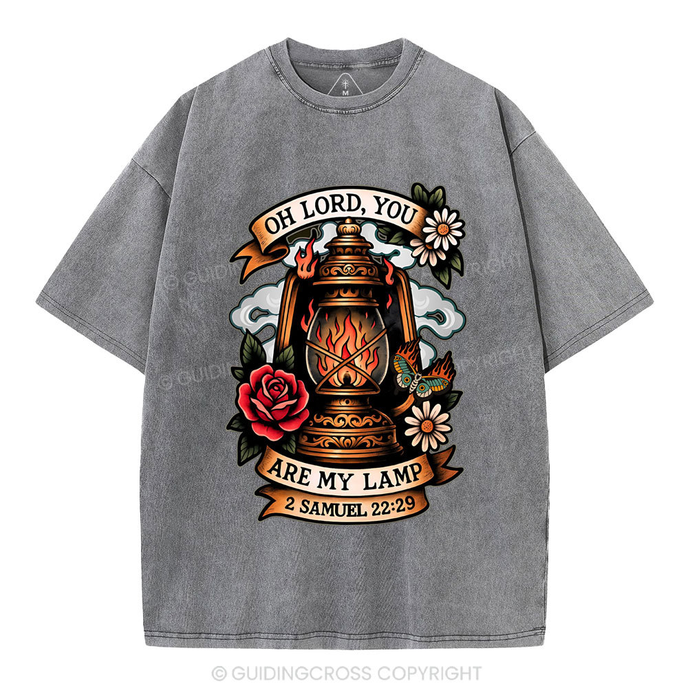 Oh Lord,You Are My Lamp Christian Washed T-Shirt