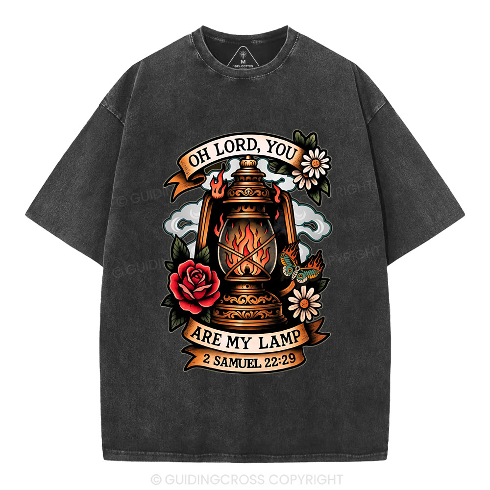 Oh Lord,You Are My Lamp Christian Washed T-Shirt