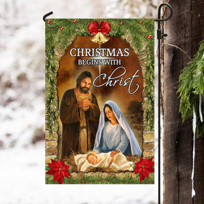 Christmas Begins With Christ Flag