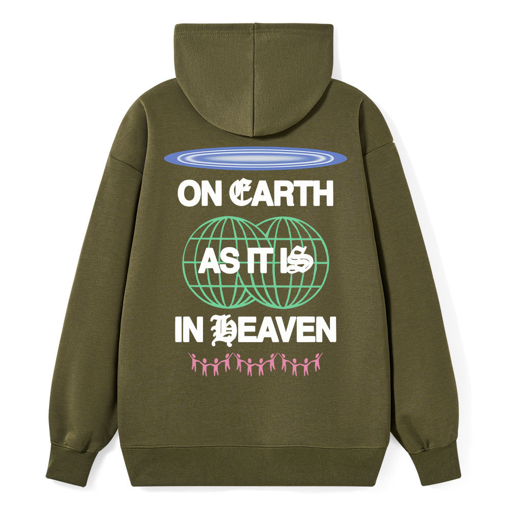 On Earth As It Is In Heaven Christian Classic Hoodie