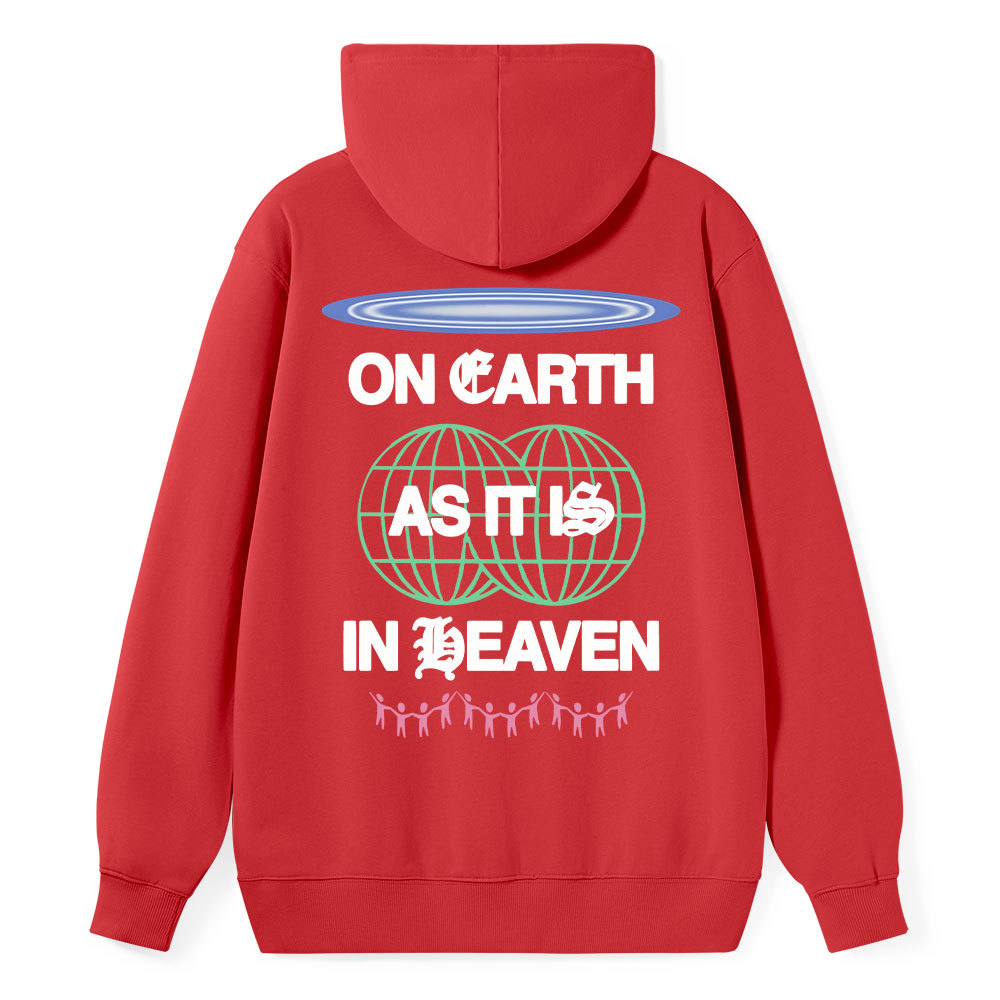 On Earth As It Is In Heaven Christian Classic Hoodie