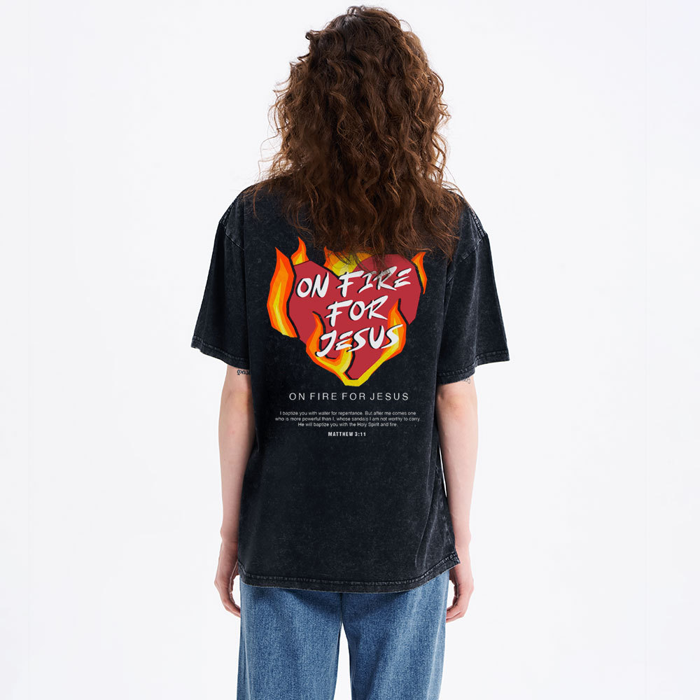 On Fire For Jesus Christian Washed T-Shirt