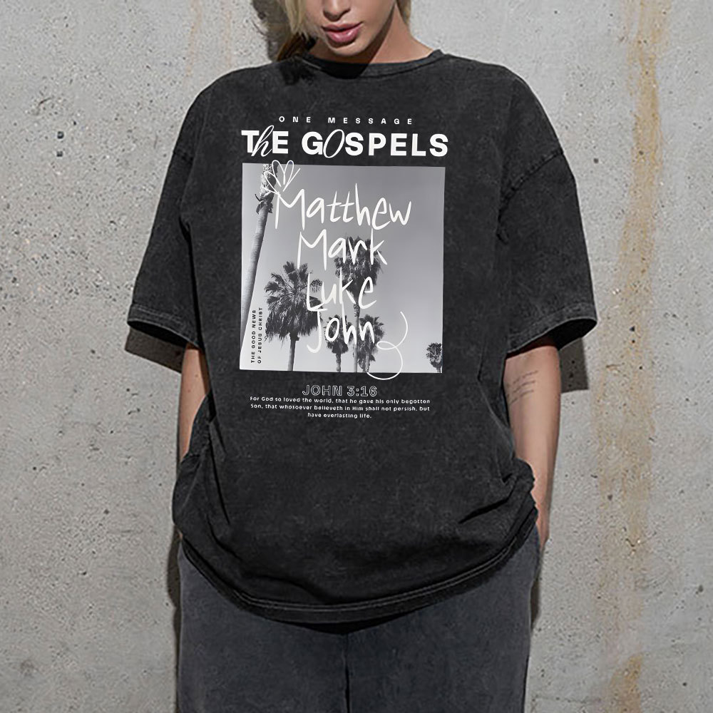One Message The Gosples Christian Washed T-Shirt