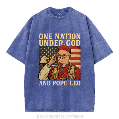 One Nation Under God And Pope Leo Christian Independence Day Washed T-Shirt