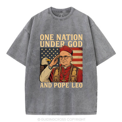 One Nation Under God And Pope Leo Christian Independence Day Washed T-Shirt