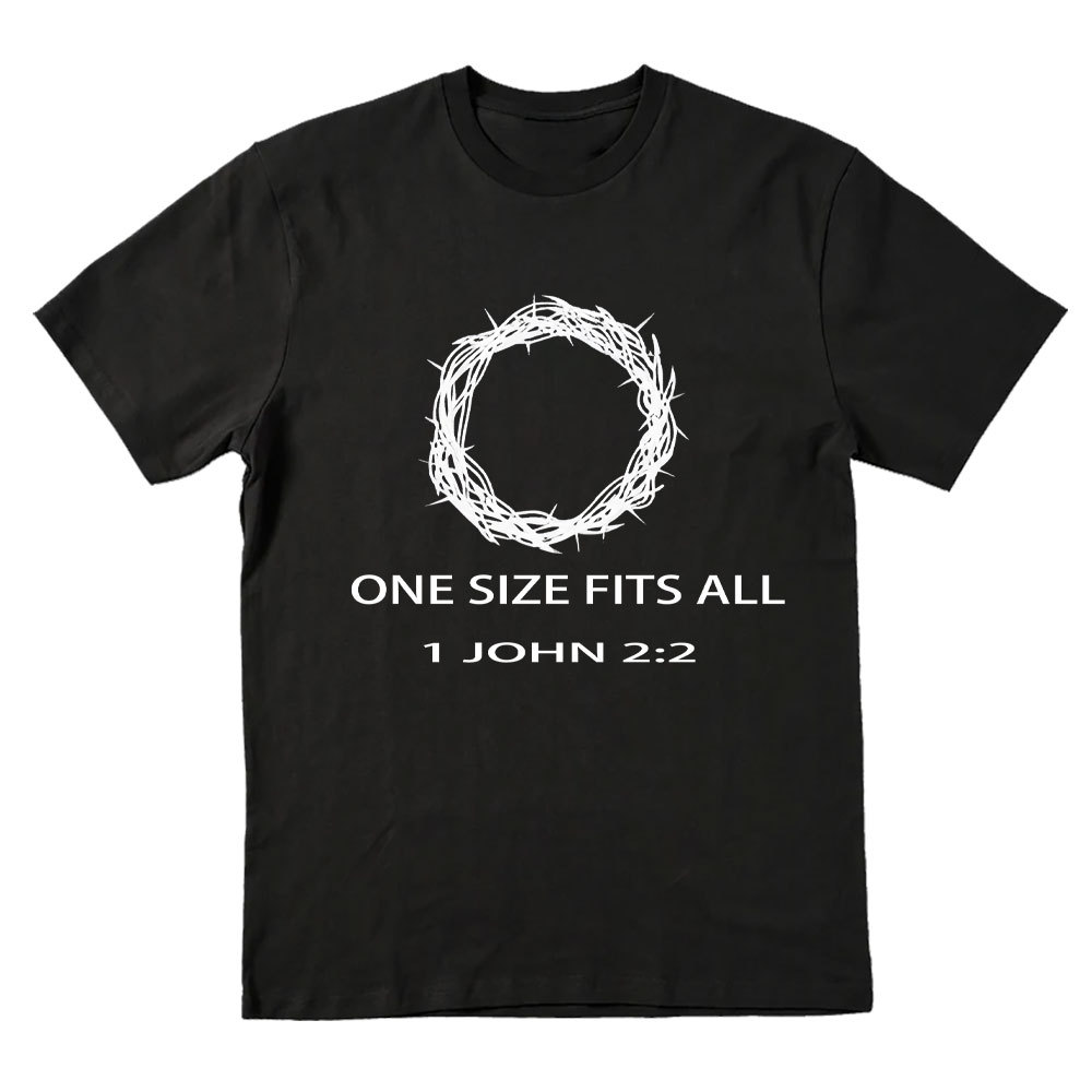 One Size Fits All Christian T-Shirt
