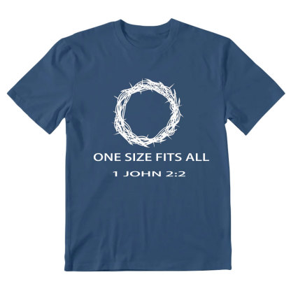 One Size Fits All Christian T-Shirt