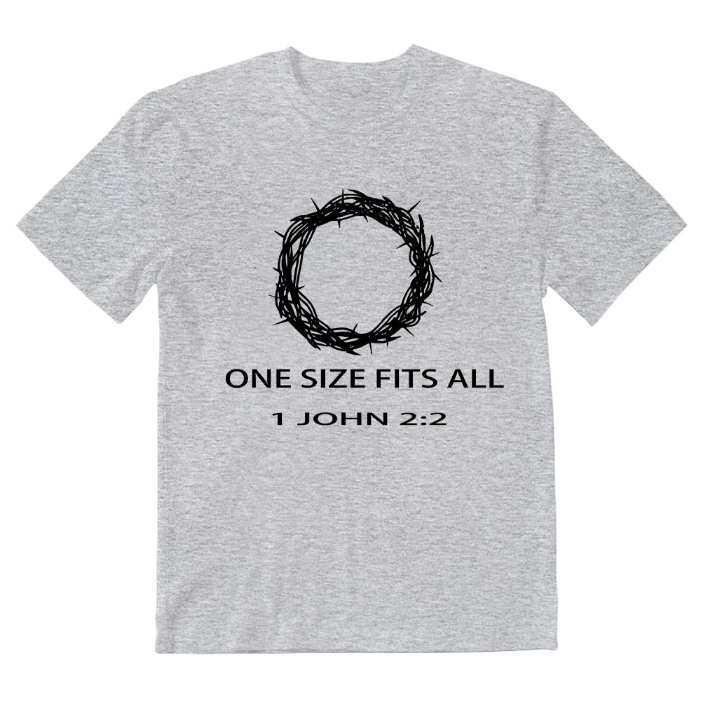One Size Fits All Christian T-Shirt