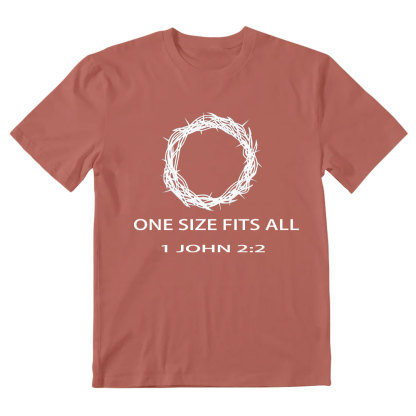 One Size Fits All Christian T-Shirt