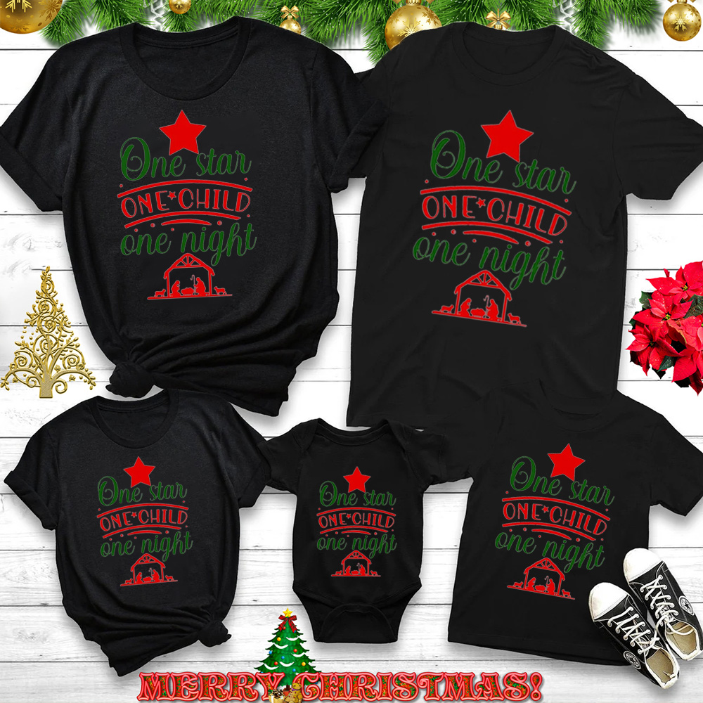 One Star One Child One Night Christian Christmas Family Matching Shirts