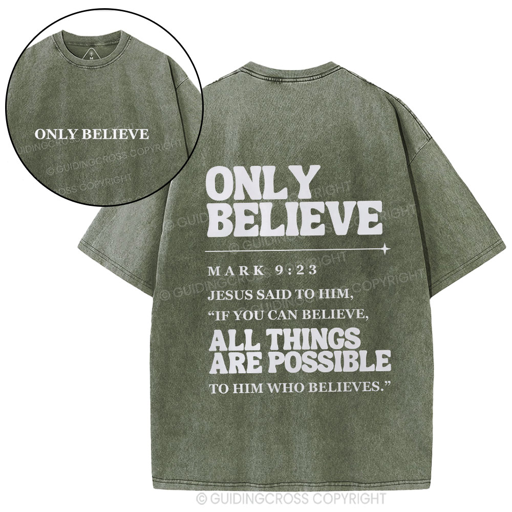 Only Believe Christian Washed T-Shirt