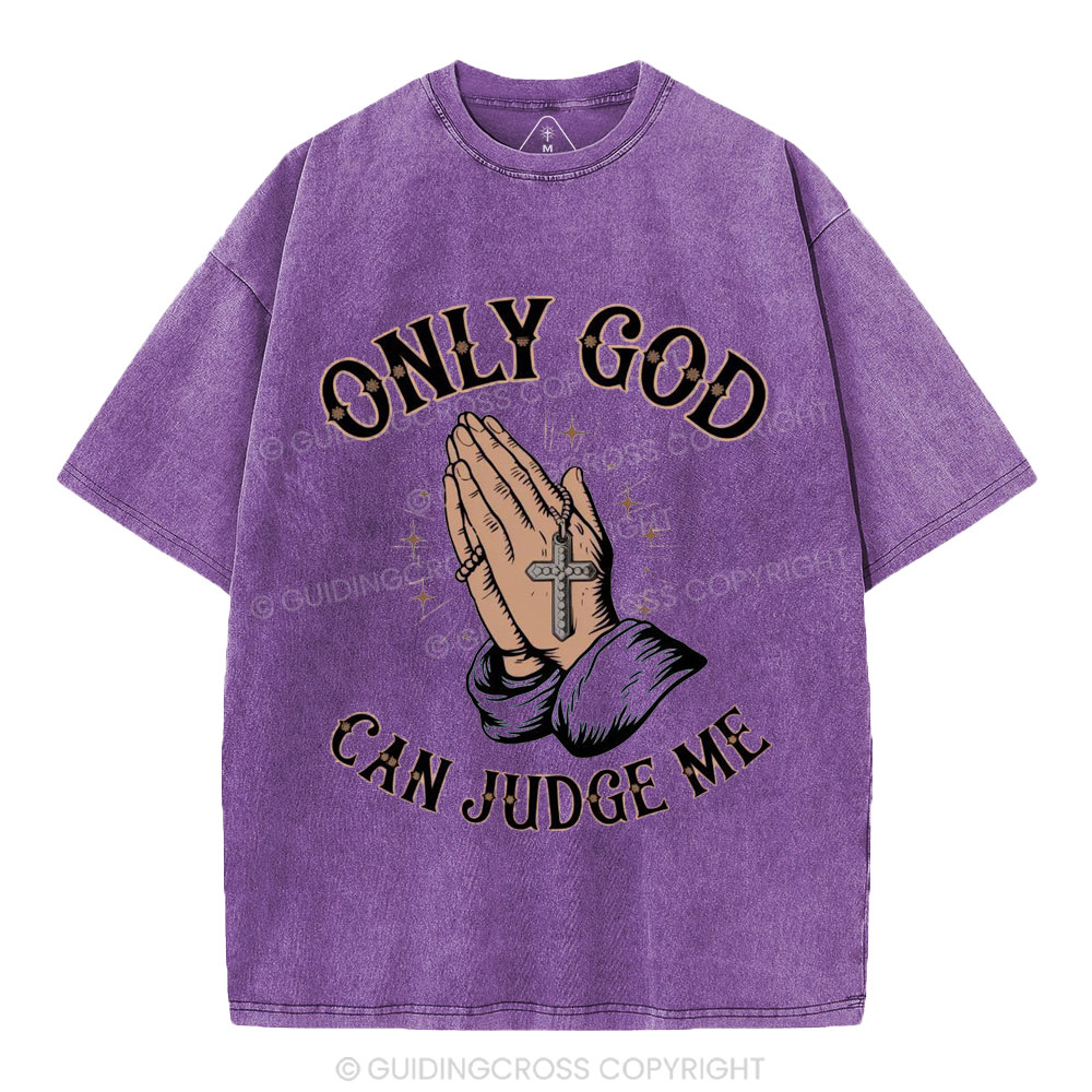 Only God Can Judge Me Christian Washed T-Shirt