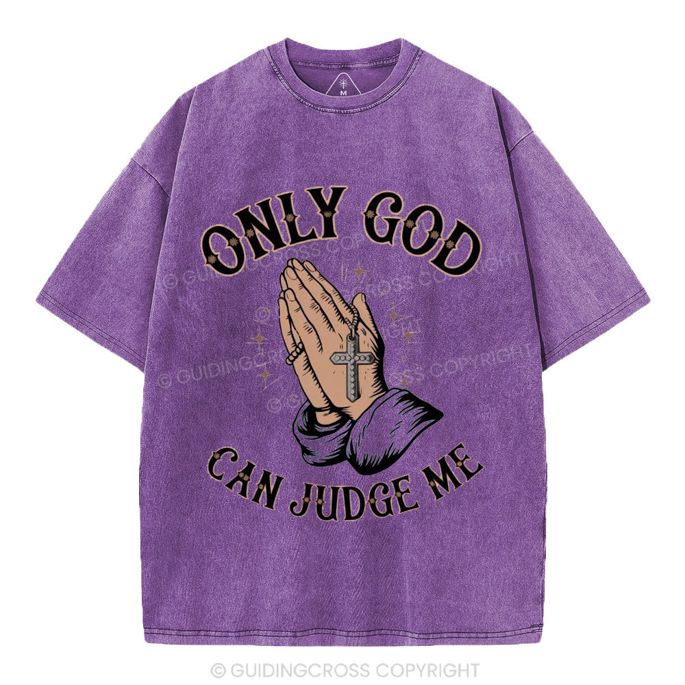 Only God Can Judge Me Christian Washed T-Shirt