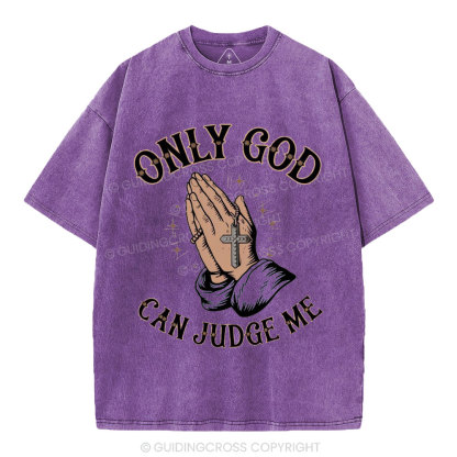 Only God Can Judge Me Christian Washed T-Shirt