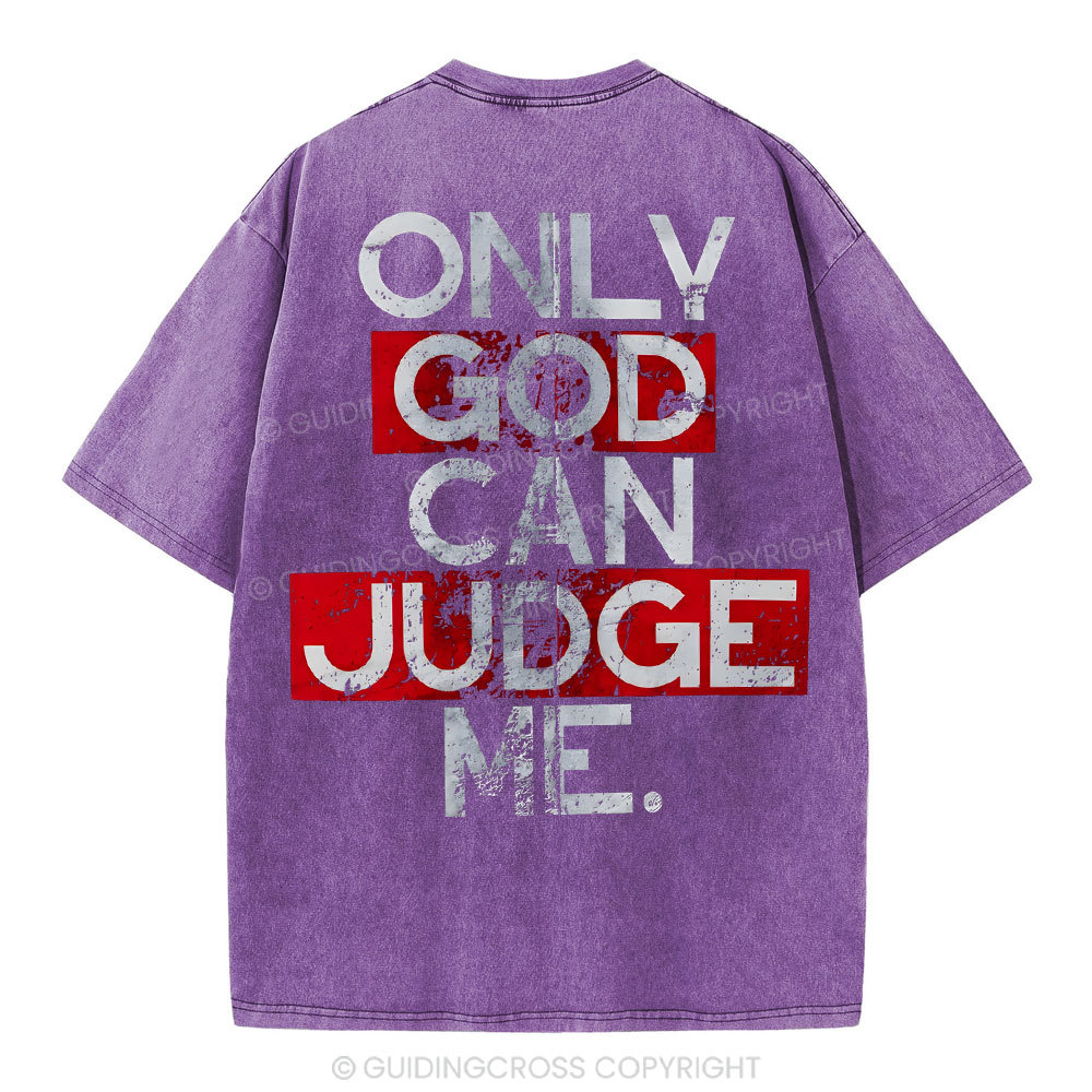 Only God Can Judge You Christian Washed T-Shirt