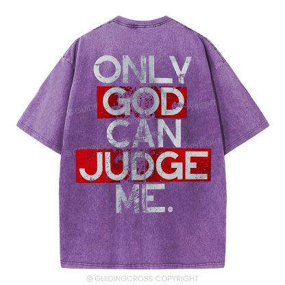 Only God Can Judge You Christian Washed T-Shirt