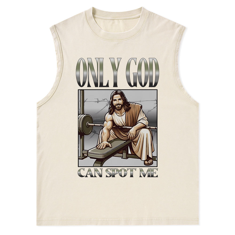 Only God Can Spot Me Christian Washed Tank Top