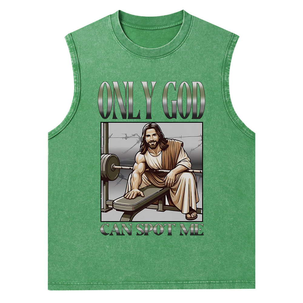 Only God Can Spot Me Christian Washed Tank Top