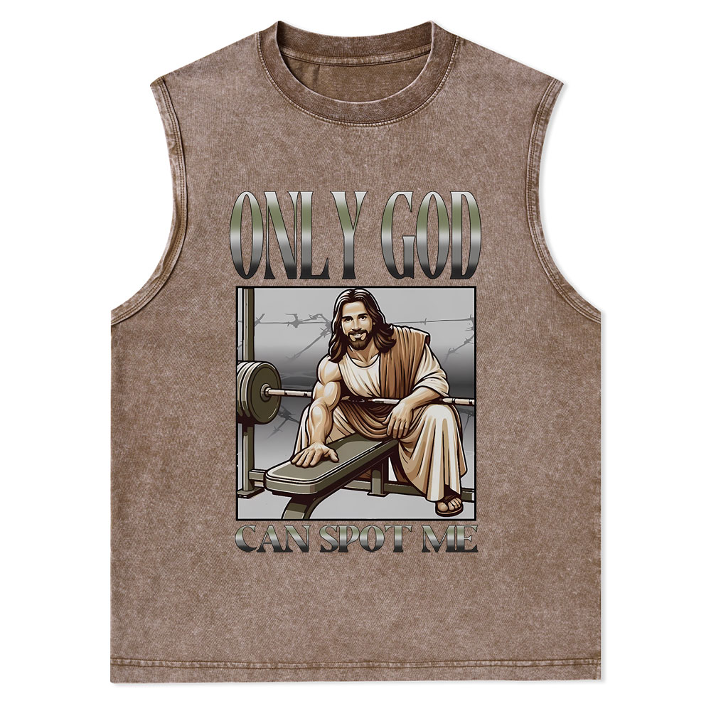 Only God Can Spot Me Christian Washed Tank Top