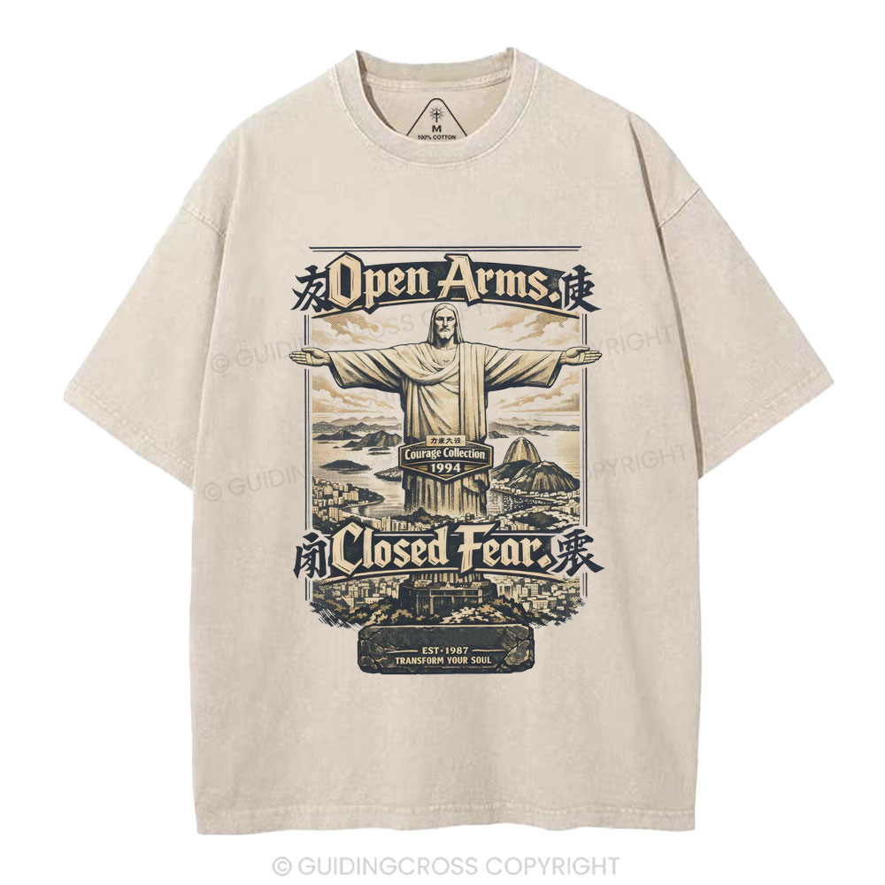 Open Arms Closed Fear Christian Washed T-Shirt