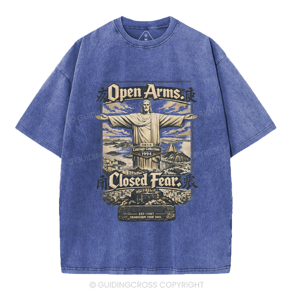 Open Arms Closed Fear Christian Washed T-Shirt