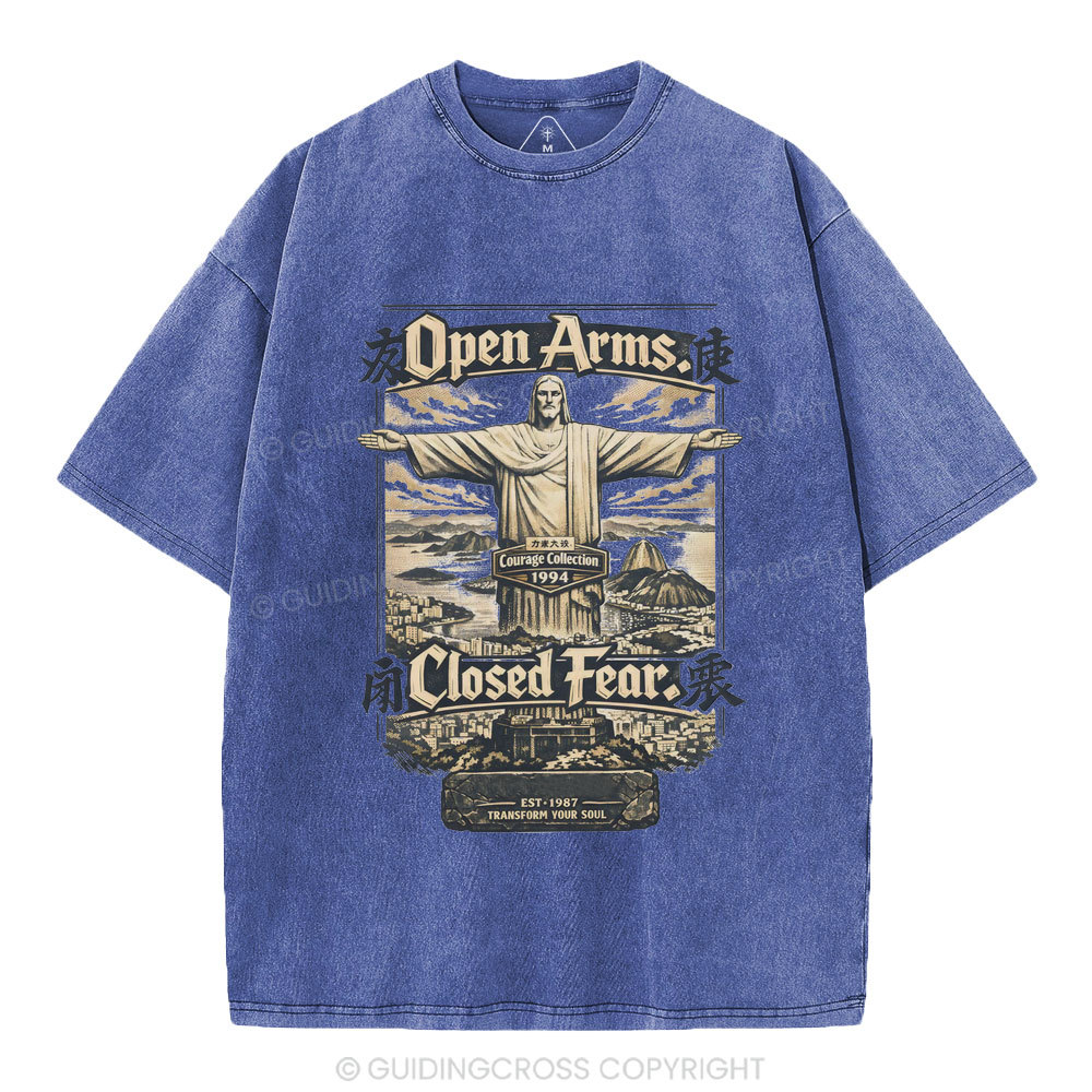 Open Arms Closed Fear Christian Washed T-Shirt