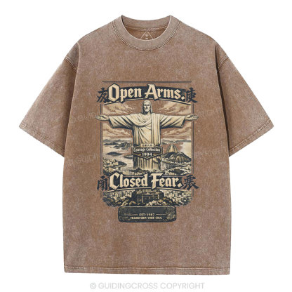 Open Arms Closed Fear Christian Washed T-Shirt