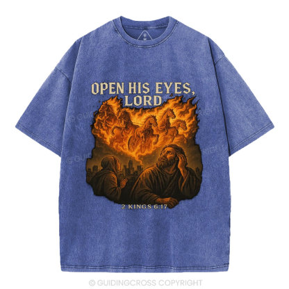 Open His Eyes Lord Christian Washed T-Shirt