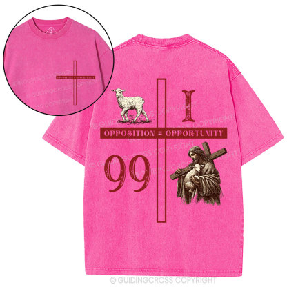 Opposition Equals Opportinity Christian Washed T-Shirt