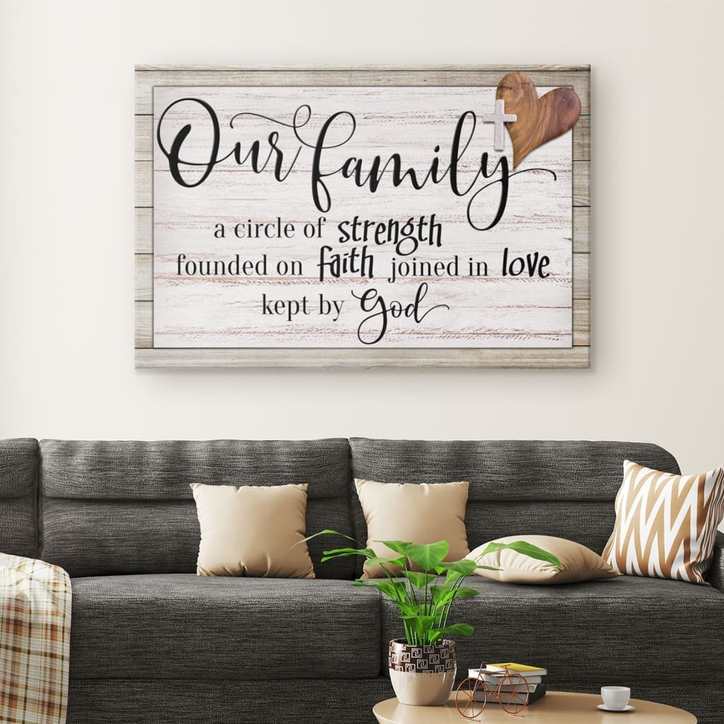 Our Family A Circle Of Strength Christian Canvas Wall Art
