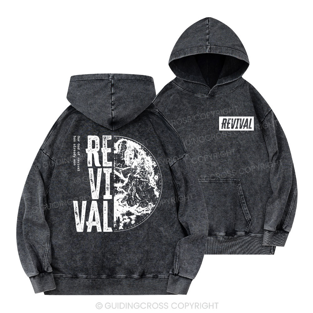 Our God Of Revival Christian Washed Hoodie
