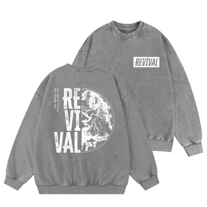 Our God Of Revival Christian Washed Sweatshirt