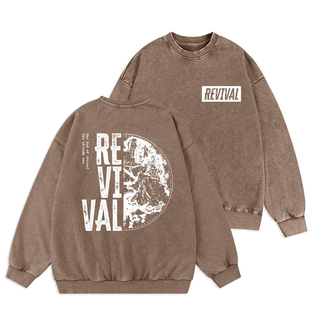 Our God Of Revival Christian Washed Sweatshirt