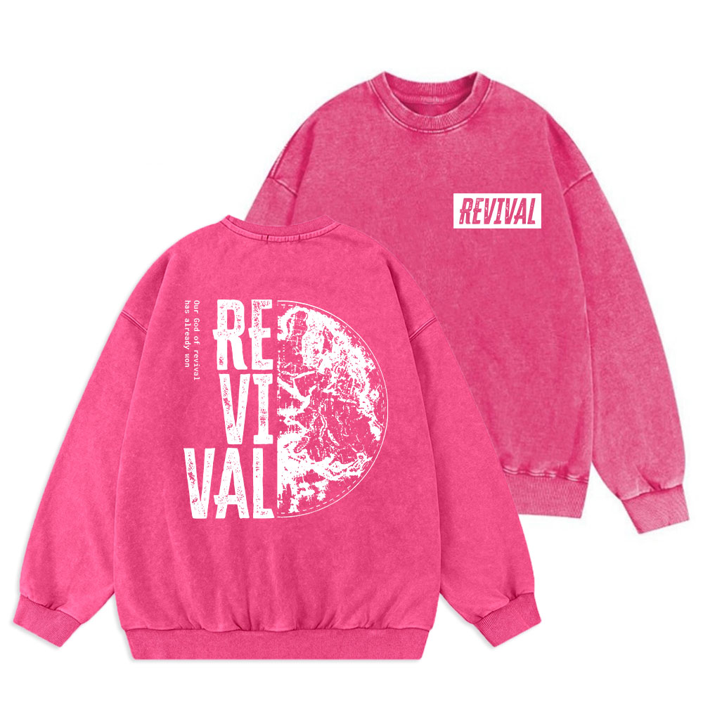 Our God Of Revival Christian Washed Sweatshirt