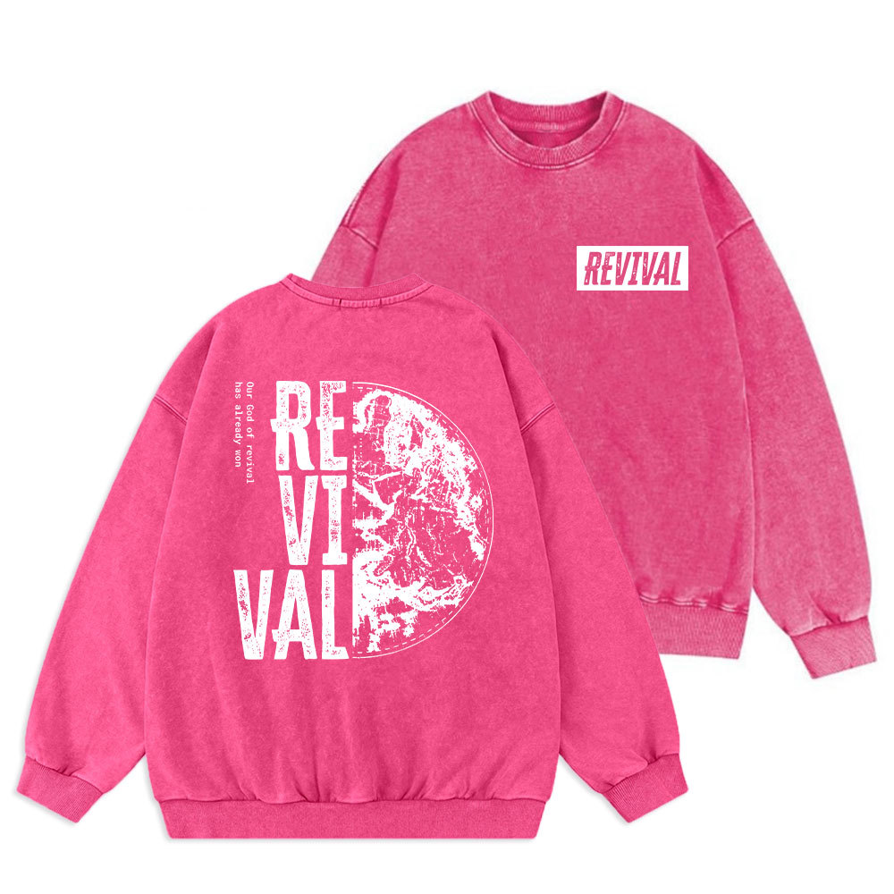 Our God Of Revival Christian Washed Sweatshirt